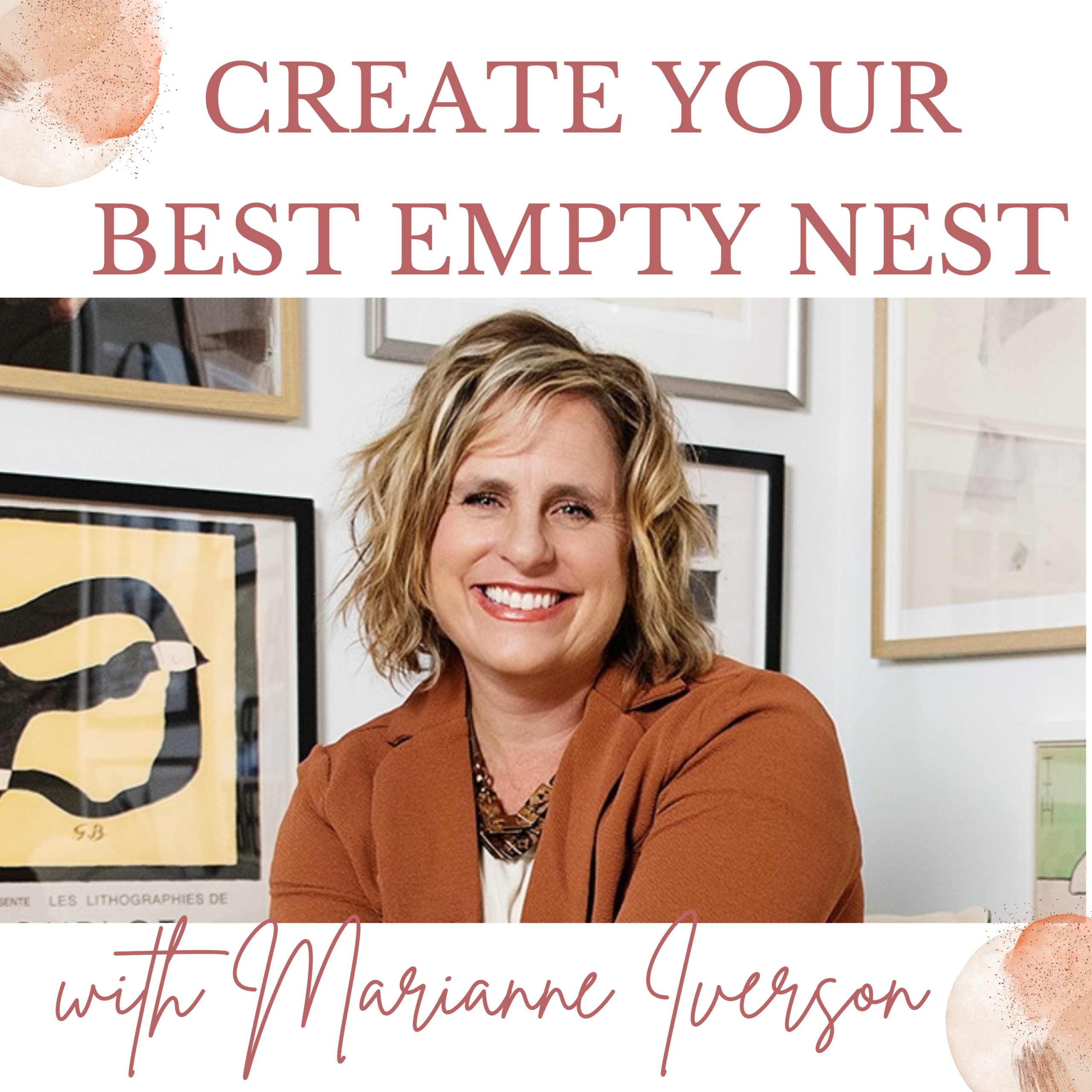 Create Your Best Empty Nest